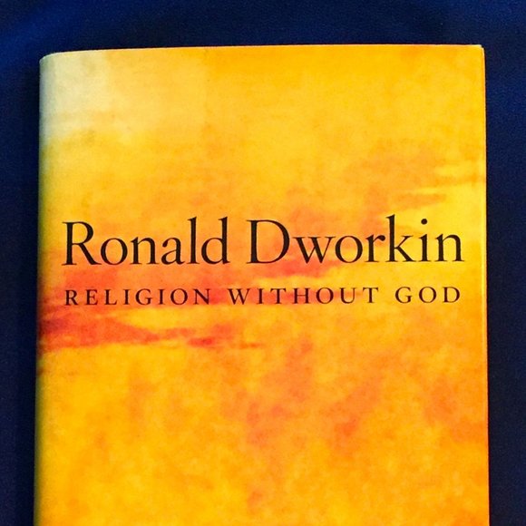 Ronald Dworkin Other Religion Without God Hardcover Poshmark